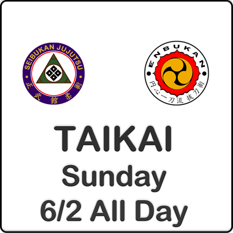 2024 Taikai @ CCB Sunday 6/2 Session ONLY Battojutsu 10AM-4:30PM